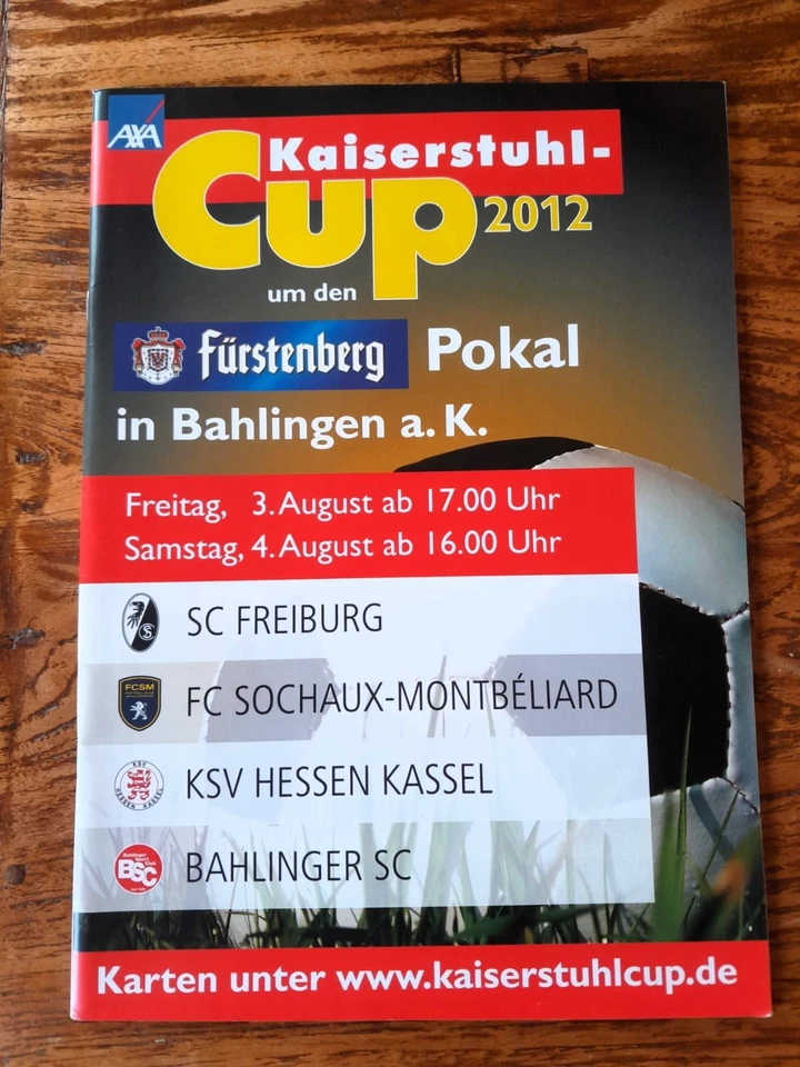 2012 Turnier Freiburg Hessen Kassel Bahlingen Sochaux * Programm - Bild 1 von 1