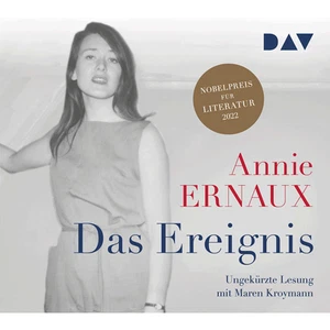 Das Ereignis: Ungekürzte Lesung mit Maren Kroymann (2 CDs) Annie Ernaux - Bild 1 von 1