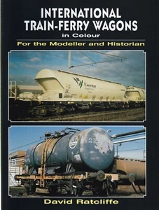International Train Ferry Wagons in Colour for the Modeller and Historian Book - Bild 1 von 2
