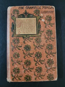 Lives of St Francis Of Assisi and of St Clare - Hardcover - Bild 1 von 3