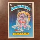 Chilly Millie 32b GPK glossy OS1 Series 1 Garbage Pail Kids 1985