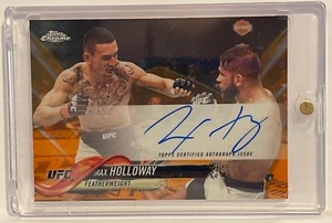 MAX HOLLOWAY AUTOGRAFO 2018 UFC TOPPS CROMO ARANCIONE RIFRATTORE #15/25 RARO - Foto 1 di 4