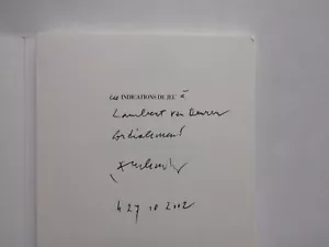 Erik SATIE " Indications de jeu " E.O. NUM. avec ENVOI d'ALECHINSKY, 2002 - Picture 1 of 4