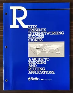 Retix - A Guide To Bridging And Routing Applications (1992) - Picture 1 of 5