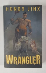Wrangler: By Hondo Jinx~ Paperback - Imagen 1 de 7