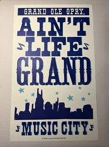 Grand Ole Opry House 2019 - Ain't Life Grand - Music City - primera impresión - Imagen 1 de 1