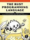 The Rust Programming Language by Steve Klabnik: Used