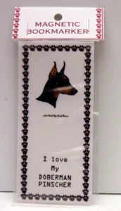 DOBERMAN PINSCHER HUND #2 MAGNETISCHER LESEZEICHEN,"I LOVE MY DOBERMAN PINSCHER" - Bild 1 von 3
