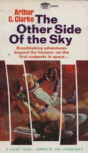 The Other Side of the Sky by Arthur C. Clark (Signet D2433) - Picture 1 of 2