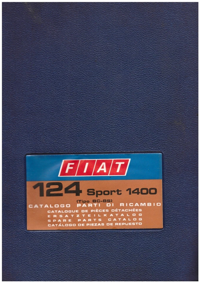 FIAT 124  SPORT 1400 BC-BS  -   CATALOGO RICAMBI  - - Immagine 1 di 1