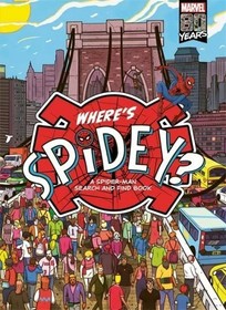 New Marvel Kid's Where Spidey? A Marvel Spider-Man Search & Find Book