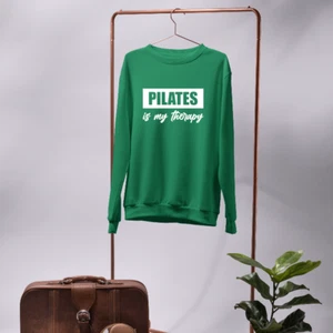 Pilates is my Therapy Sweatshirt Gym Fitness Workout Exercise Funny Yoga Gifts - Picture 1 of 23