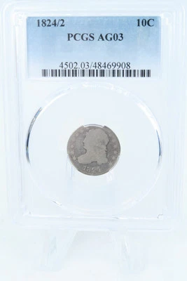 Moneda de diez centavos busto tapado Business Strike 10C 1824/2-P PCGS AG03 Foto 1 de 2