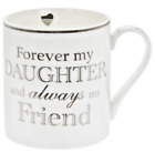 Forever my Daughter Always my Friend Mug Boxed Gift Coffee Cup Birthday Present 