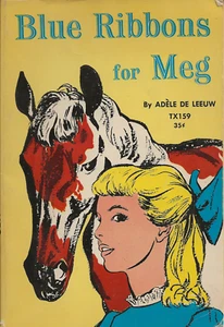 Blue Ribbons for Meg by Adele De Leeuw (Scholastic Book Service TX159) - Imagen 1 de 2
