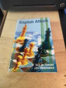 Firmian & Fedorowicz: The English Attack 2004 Very Good Chess Games 1st PB - Foto 1 di 1