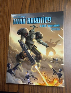 Rifts: Titan Robotics - Color Cover HC -- Kickstarter Exclusive -- 7 sig.s - Picture 1 of 3