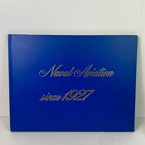 Naval Aviation Since 1927 Hardcover Sikorsky Aircraft United Technologies - Picture 1 of 11