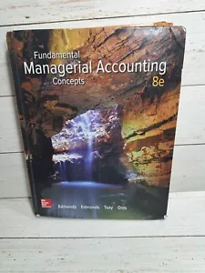 Fundamental Managerial Accounting Concepts by Christopher Edmonds, Thomas P.... - Imagen 1 de 5