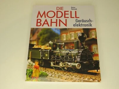 Rainer Paetzold - Die Modellbahn - Geräuschelektronik - Bild 1 von 2