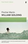 Pincher Martin: Faber Modern Classics by Golding, William Book The Cheap Fast