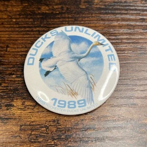 1989 Ducks Unlimited Pin Pinback Button Wetlands Waterfowl Bird Conservation - Picture 1 of 2