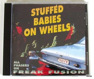 CD:Stuffed Babies On Wheels – All Phasers On Freak Fusion,Belgien 1992,Vision - Bild 1 von 1