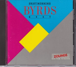ZOUNDS - BYRDS - Draft Morning - rare audiophile CD 1990 - Bild 1 von 2