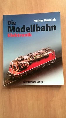 DIE MODELLBAHN ELEKTRONIK   VOLKER DUDZIAK  NEUWERTIG - Bild 1 von 4