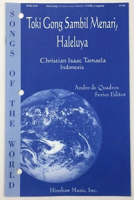 Toki Gong Sambil Menari Haleluya SATB Chorus Sheet Music Christian Isaac Tamaela - Image 1 of 4
