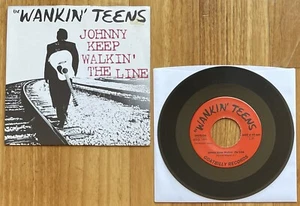 WANKIN' TEENS Johnny Keep Walkin' The Line 7" VINYL (1994) green day riverdales - Picture 1 of 2