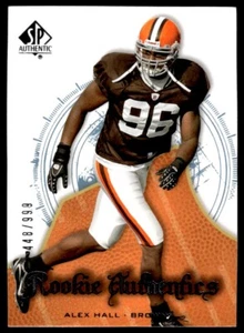 2008 SP Authentic Alex Hall Rookie /999 Cleveland Browns #184 R39 - Picture 1 of 2
