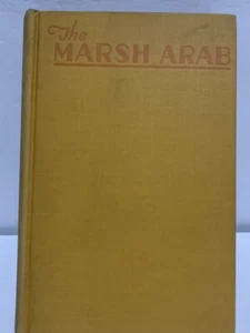 1928 Antique Novel "The Marsh Arab" Fulanain First Edition - Picture 1 of 7