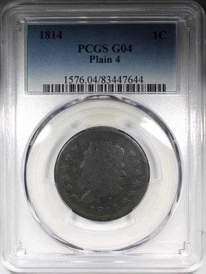 1814 Classic Head Large Cent PCGS G4 Plain 4 Low Ball Type Coin - Image 1 of 4
