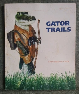 GATOR TRAILS Gainesville öffentliche Kunst Skulptur Buch 2002 University of Florida UF - Bild 1 von 6