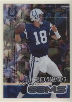 2000 Topps Finest Gems Peyton Manning #196 HOF - Image 1 of 3