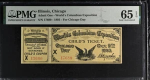 1893 WORLDS COLUMBIAN EXPO CHILD'S TICKET CHICAGO DAY PMG 65 EPQ - Picture 1 of 2