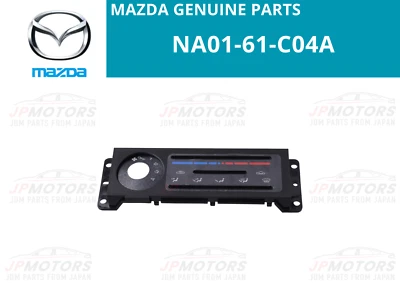 MAZDA MX-5 MIATA NA01-61-C04A Placa de Control de Aire Acondicionado Panel Nuevo Foto 1 de 4