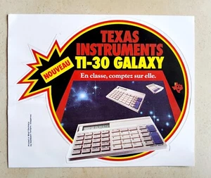 Autocollant calculatrice Galaxy TI-30 Texas Instruments Calculator TI30 - Photo 1/2