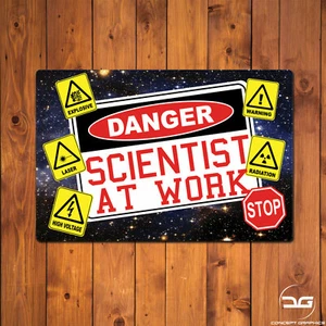 Científico de Peligro en el Trabajo Divertida Novedad Metal Arte Letrero Placa Broma Regalo - Imagen 1 de 5