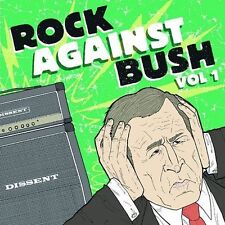 Rock Against Bush, Vol. 1 by Various Artists (CD, Apr-2004, Fat Wreck Chords)