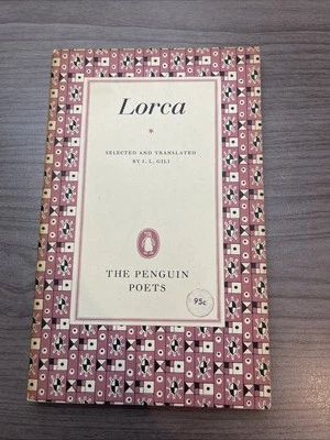 1st Ed: Lorca Selected Poems and Translated by J.L. Gili, Penguin Poets - Image 1 of 4