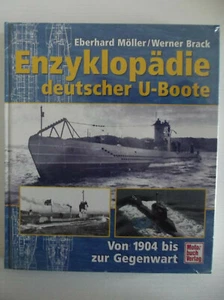 Enzyklopädie deutscher U-Boote: Von 1904 bis zur Gegenwart-NEU/VERSIEGELT - Bild 1 von 2