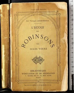 L'ECOLE DES ROBINSONS. JULES VERNE. HETZEL, PARIS, ENDE 800. - Bild 1 von 4