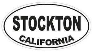 Stockton California Oval Bumper Sticker or Helmet Sticker D2826 Euro Oval - Picture 1 of 1