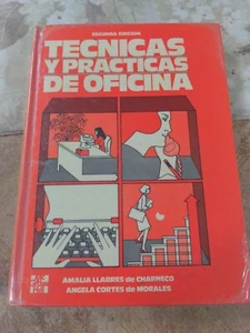 Technicas y Practicas De Officina Office Techniques and Practices Spanish Book - Imagen 1 de 6