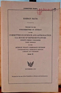 Energy Facts 1973 - US House Representatives Energy Subcommittee Report Congress - Picture 1 of 6