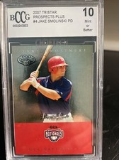 2007 tristar prospects plus #4 Jake Smolensk Beckett graded 10 Gem Mint