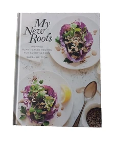My New Roots : Inspired Plant-Based Recipes for Every Season Clean Eating - Picture 1 of 12