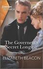The Governess's Secret Longing (Yelverton Marriages, 3),Elizabet